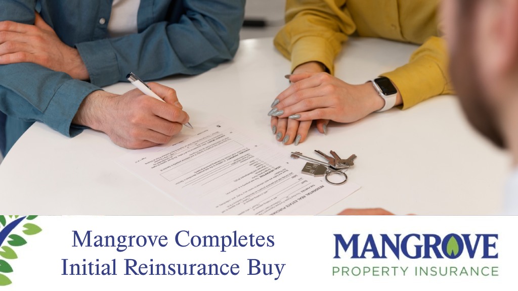 Mangrove Completes Initial Reinsurance Buy