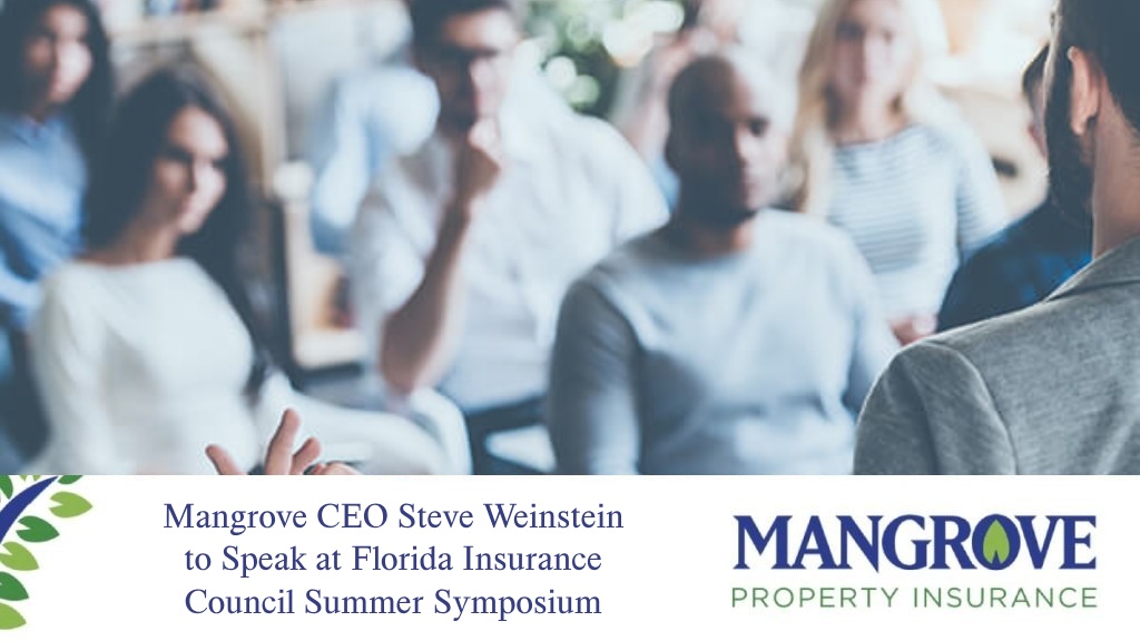 Mangrove CEO to Speak at Florida Insurance Council Summer Symposium